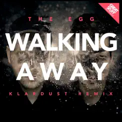 Walking Away (Klardust Remix) Song Lyrics