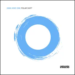 Polar Shift - EP by 2000 and One album reviews, ratings, credits