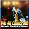 We All Celebrate - Single album lyrics, reviews, download