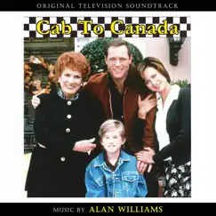 Cab to Canada (Original Television Soundtrack) by Alan Williams album reviews, ratings, credits