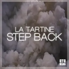 Step Back - Single by La Tartine album reviews, ratings, credits