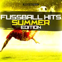 Fussball Hits: Summer Edition by Various Artists album reviews, ratings, credits