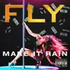 Make It Rain - Single album lyrics, reviews, download