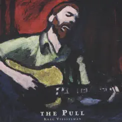 The Pull by Kreg Viesselman album reviews, ratings, credits