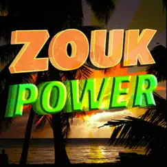 Zouk Power by Zouk All Stars album reviews, ratings, credits