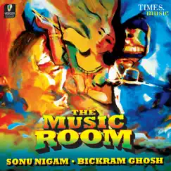 The Music Room by Sonu Nigam & Bikram Ghosh album reviews, ratings, credits
