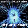 Give Me Tonight - Single album lyrics, reviews, download