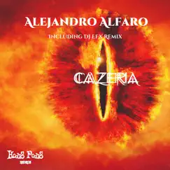Cazeira - Single by Alejandro Alfaro album reviews, ratings, credits