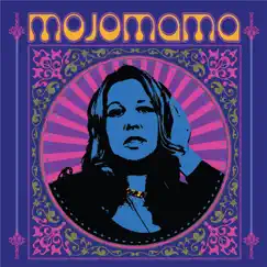 Mojomama by MojoMama album reviews, ratings, credits