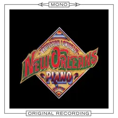New Orleans Piano (Mono) by Professor Longhair album reviews, ratings, credits