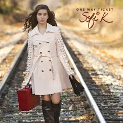 One Way Ticket - Single by Sofi K album reviews, ratings, credits