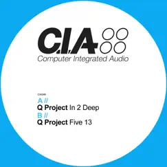 In 2 Deep / Five 13 - EP by Q Project album reviews, ratings, credits