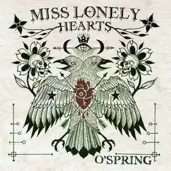 O' Spring by Miss Lonely Hearts album reviews, ratings, credits