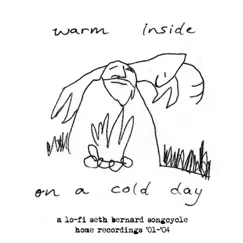 Warm Inside On a Cold Day - EP by Seth Bernard album reviews, ratings, credits