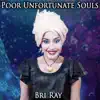 Poor Unfortunate Souls - Single album lyrics, reviews, download