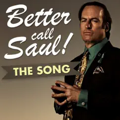 Better Call Saul - The Song Song Lyrics