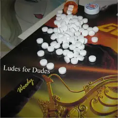 Ludes for Dudes Song Lyrics