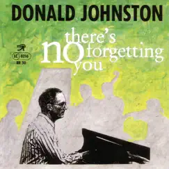 There's No Forgetting You by Donald Johnston & Wolfgang Lackerschmid album reviews, ratings, credits