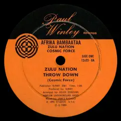 Zulu Nation Throw Down - Single by Afrika Bambaataa, Zulu Nation, Cosmic Force & Harlem Underground Band album reviews, ratings, credits