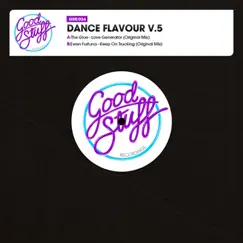 Dance Flavour V.5 - Single by The Glue & Evren Furtuna album reviews, ratings, credits