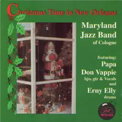Christmas Time in New Orleans (feat. Papa Don Vappie & Erny Elly) by Maryland Jazz Band of Cologne album reviews, ratings, credits