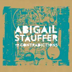 No Contradictions by Abigail Stauffer album reviews, ratings, credits