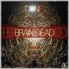 Brain Dead - EP by Don E album reviews, ratings, credits