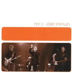 Olet minun - Single by Mr. C album reviews, ratings, credits