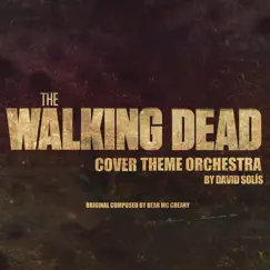 The Walking Dead Soundtrack - Main Title Theme Song Song Lyrics