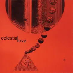Celestial Love (Remastered) by Sun Ra album reviews, ratings, credits