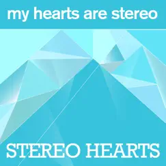 Stereo Hearts (Radio Edit) Song Lyrics