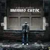 Mama's Curse album lyrics, reviews, download