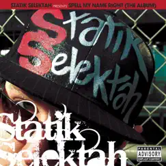 Statik Selektah Presents: Spell My Name Right (The Instrumentals) by Statik Selektah album reviews, ratings, credits