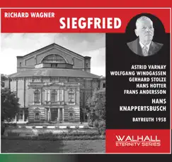 Wagner: Siegfried (Live) by Astrid Varnay, Wolfgang Windgassen, Maria von Ilosvay, Gerhard Stolze, Hans Knappertsbusch & Bayreuth Festival Orchestra album reviews, ratings, credits