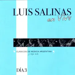 Luis Salinas en Vivo - Día 3 by Luis Salinas album reviews, ratings, credits