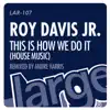 This Is How We Do It (House Music) - EP album lyrics, reviews, download