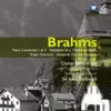 Brahms: Piano Concertos 1 & 2, etc (1998 Remastered) album lyrics, reviews, download