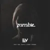 Zombie (feat. Big Juice & Marz Ferrer) - Single album lyrics, reviews, download