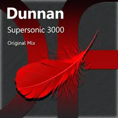 Supersonic3000 - Single by Dunnan album reviews, ratings, credits