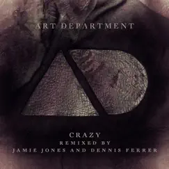 Crazy (Jamie Jones Remix) Song Lyrics