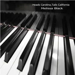 Heads Carolina,Tails California Song Lyrics