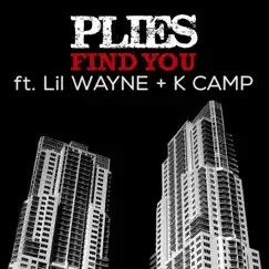 Find You (212) [feat. Lil Wayne & K CAMP] Song Lyrics