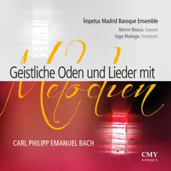 C.P.E. Bach: Geistliche Oden Und Lieder Mit Melodien by Impetus Madrid Baroque Ensemble, Yago Mahugo & Mariví Blasco album reviews, ratings, credits