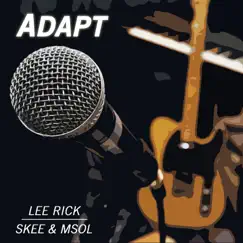 Adapt - EP by Lee Rick, Skee & M-Sol album reviews, ratings, credits
