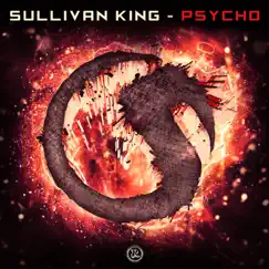 Psycho - Single by Sullivan King album reviews, ratings, credits