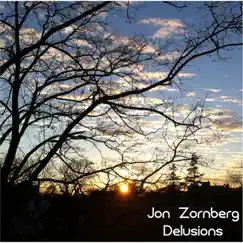 Delusions - EP by Jon Zornberg album reviews, ratings, credits