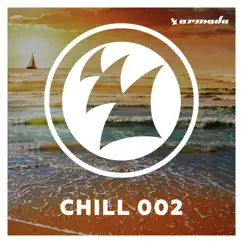 Armada Chill 002 by Various Artists album reviews, ratings, credits