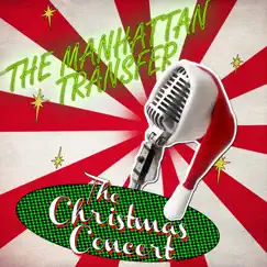 The Christmas Concert (Live) by The Manhattan Transfer album reviews, ratings, credits