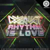 Rhythm Is Love - Single album lyrics, reviews, download