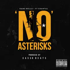 No Asterisks (feat. Chantal) Song Lyrics